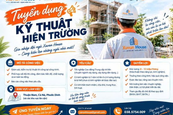 xavan-house-tuyen-dung-chuyen-vien-ky-thuat-hien-truong